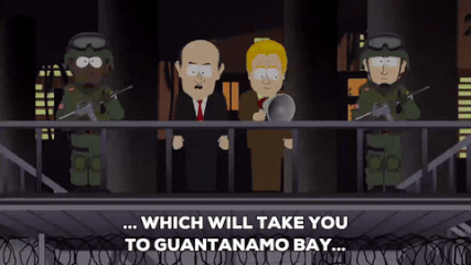 Which Will Take You To Guantanamo Where You Will Spend The Rest Of Your Lives Foto Giphy