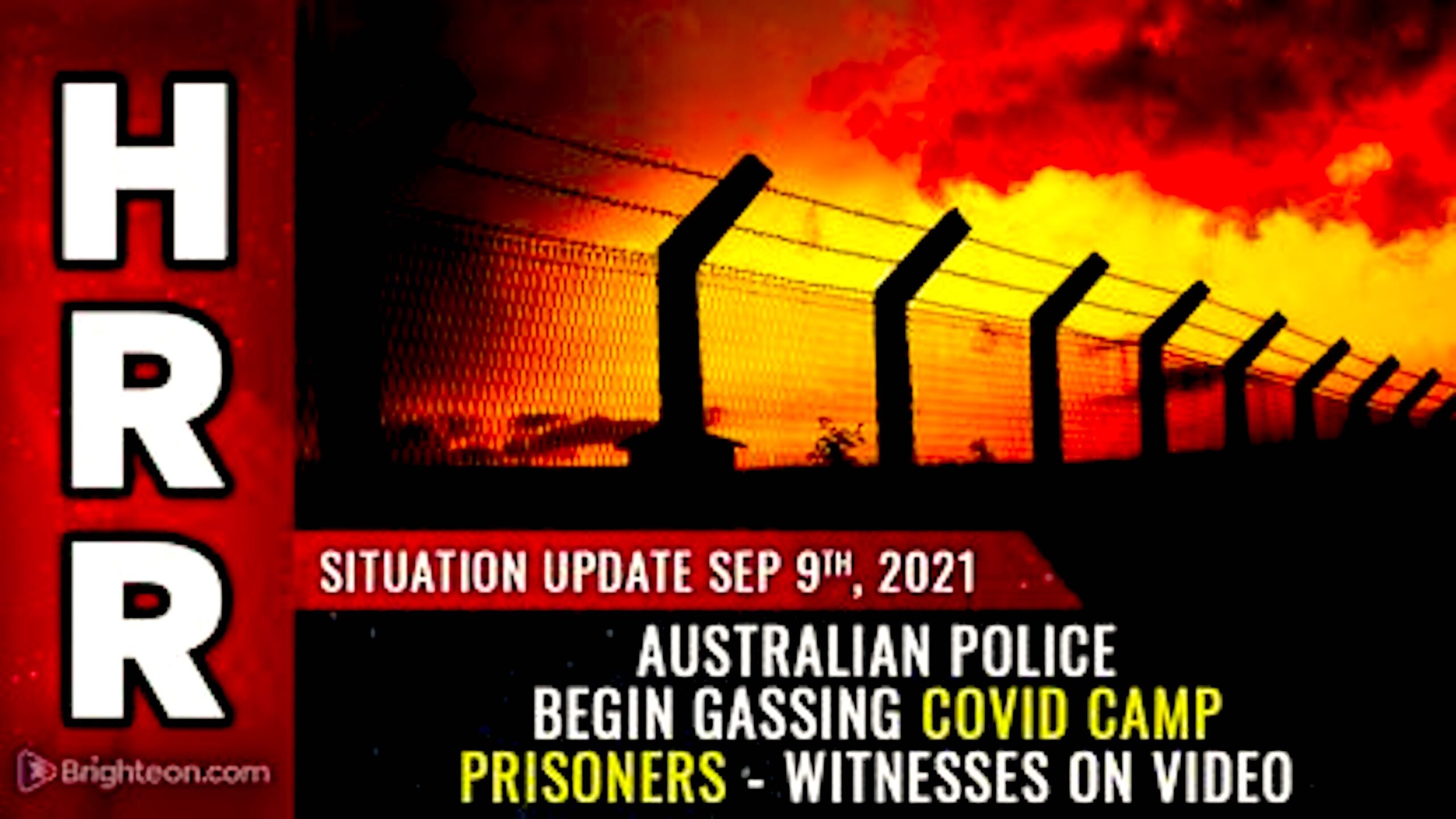 Situation Update Australian Police Begin Gassing Covid Camp Prisoners