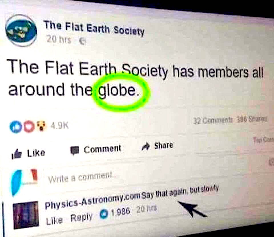 flat earth society members all over the globe